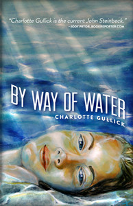 By Way of Water<br /><span class="booktitle">Charlotte Gullick</span>
