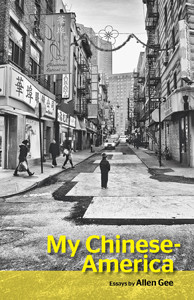 My Chinese-America<br /><span class="booktitle">Allen Gee</span>